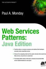 Web Service Patterns af Paul B. Monday