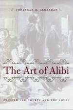 The Art of Alibi af Jonathan H. (Professor Grossman