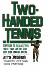 Two-Handed Tennis af Jeffrey F. McCullough