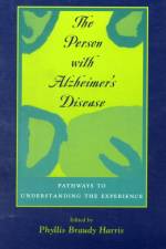 The Person with Alzheimer's Disease