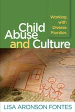 Child Abuse and Culture af Lisa Aronson (University of Massachusetts Amherst Fontes