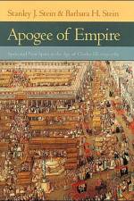 Apogee of Empire af Stanley J. Stein