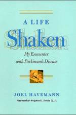 A Life Shaken af Joel Havemann