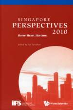 Singapore Perspectives 2010: Home.heart.horizon