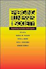 Emerging Illnesses and Society