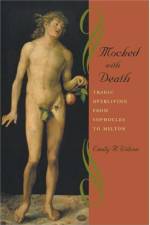 Mocked with Death af Emily R. (University of Pennsylvania) Wilson