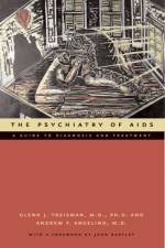 The Psychiatry of AIDS af Glenn J. Treisman