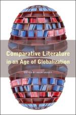Comparative Literature in an Age of Globalization