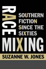 Race Mixing af Suzanne W. (University of Richmond) Jones