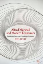 Alfred Marshall and Modern Economics af N. Hart