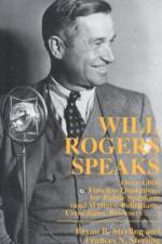 Will Rogers Speaks af Bryan Sterling