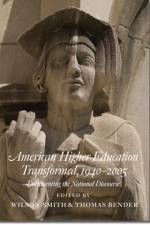 American Higher Education Transformed, 1940–2005