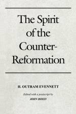 Spirit of the Counter-Reformation, the af H. Outram Evennett