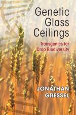Genetic Glass Ceilings af Jonathan (Professor Emeritus Gressel