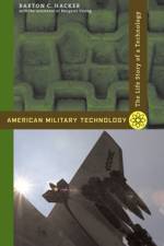 American Military Technology af Barton C. (c/o Clare Cox Hacker
