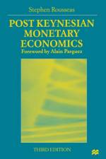 Post Keynesian Monetary Economics af Stephen Rousseas