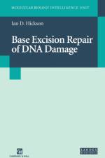 Base Excision Repair of DNA Damage af Ian D. Hickson