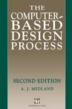 Computer-based Design Process af A.J. Medland