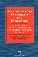 Recombination Variability and Evolution af A.B. Korol