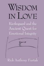 Wisdom in Love af Rick Anthony Furtak