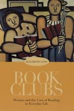 Book Clubs af Elizabeth (Rice University) Long