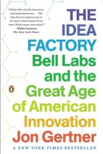 The Idea Factory af Jon Gertner