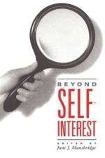 Beyond Self-Interest af Jane J. Mansbridge
