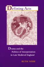 Defining Acts af Ruth Nisse