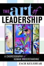 The Art of Leadership af Zach Kelehear