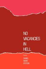 No Vacancies in Hell af Daniel M. Epstein