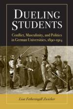 Dueling Students af Lisa F. Zwicker