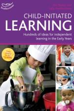 Child-initiated Learning af Ros Bayley