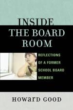 Inside the Board Room af Howard Good