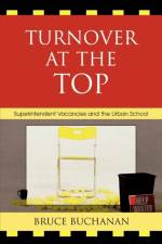 Turnover at the Top af Bruce Buchanan
