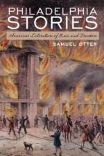 Philadelphia Stories af Samuel (Professor of English Otter