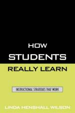 How Students Really Learn af Linda Henshall Wilson