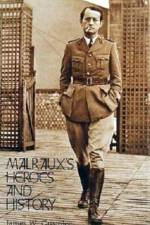 Malrauxs Heroes & History af Greenlee