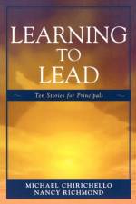Learning to Lead af Michael Chirichello