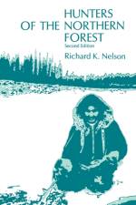 Hunters of the Northern Forest af Richard K. Nelson