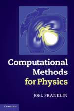 Computational Methods for Physics af Joel (Reed College Franklin