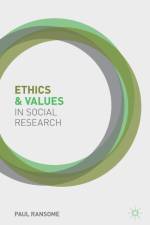 Ethics and Values in Social Research