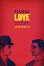 Manly Love af Axel Nissen