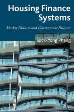 Housing Finance Systems af S. Phang