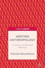 Writing Anthropology af F. Bouchetoux