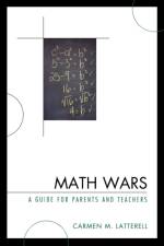 Math Wars af Carmen M. Latterell