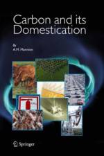 Carbon and Its Domestication af A.M. Mannion