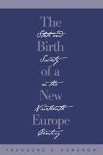 The Birth of a New Europe af Theodore S. Hamerow