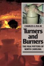Turners and Burners af Charles G. Zug III