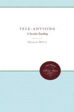 Tele-Advising af Mimi White
