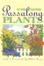 Passalong Plants af Felder Rushing